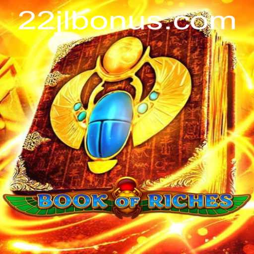 Exploring the Exciting World of BookofRiches: A Captivating Adventure